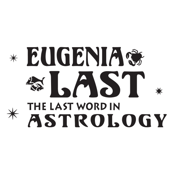 Eugenia Last Horoscopes: Get Your Free Daily, Weekly, and Monthly Predictions and Discover Your Future with Astrological Insights