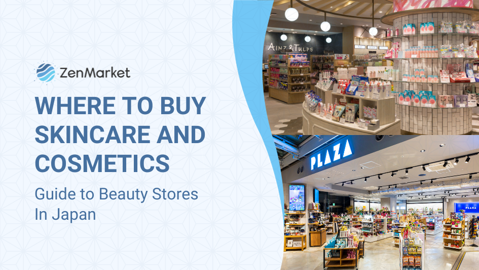 Wondering Where to Buy Cosmetics in Japan? Ultimate Shopping Guide.