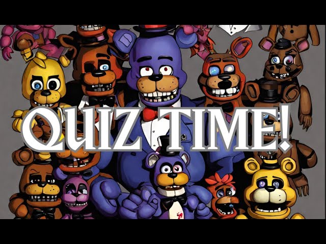 How Well Do You Know Five Nights at Freddys? Test Your Fandom!