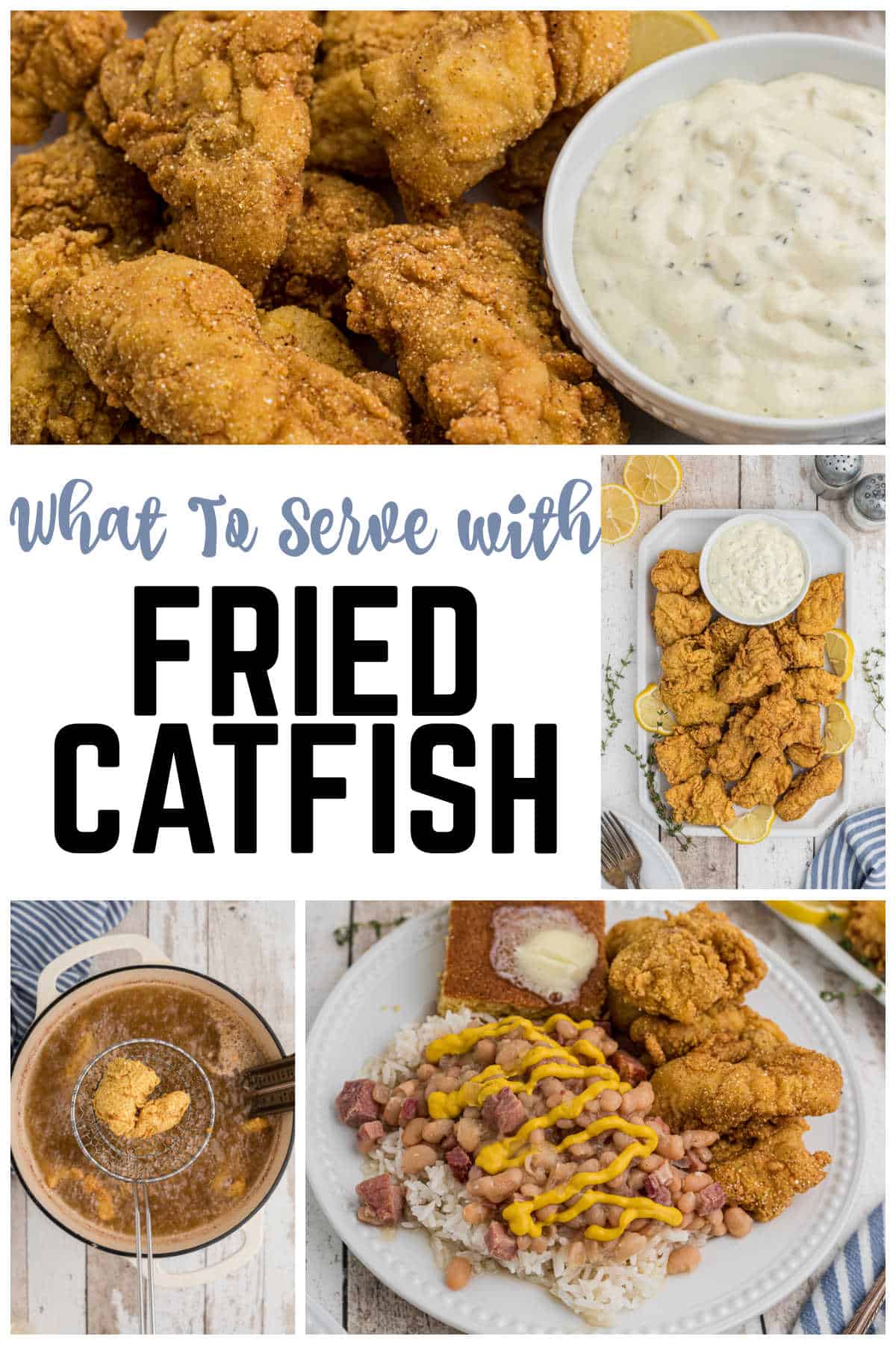 What goes well with fried catfish? Delicious sides you should try!