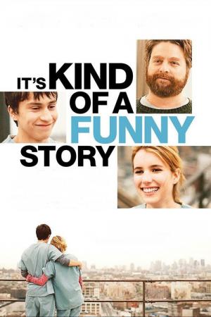 Best Movies Like Its Kinda a Funny Story Recommendations Looking for More Films Like Its Kinda a Funny Story