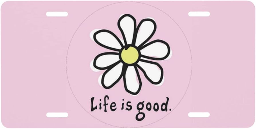 Life is Good License Plate: Show Your Optimism on the Road