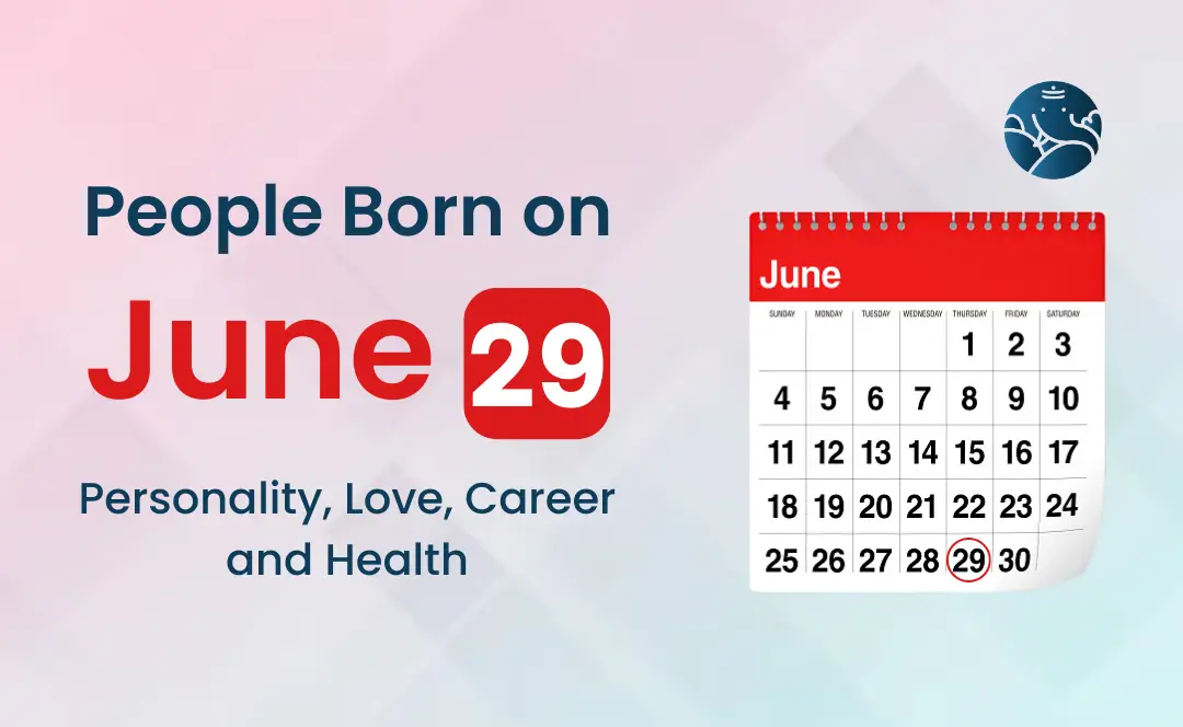What Does Your June 29th Birthday Horoscope Reveal About Your Future