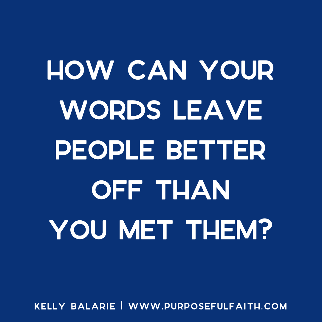 Speaking Life Into Someone: Why Your Words Matter More Than You Think