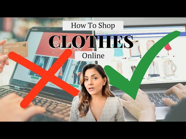 Confused How to Shop Online for Clothes? Tips and Tricks You Need to Know