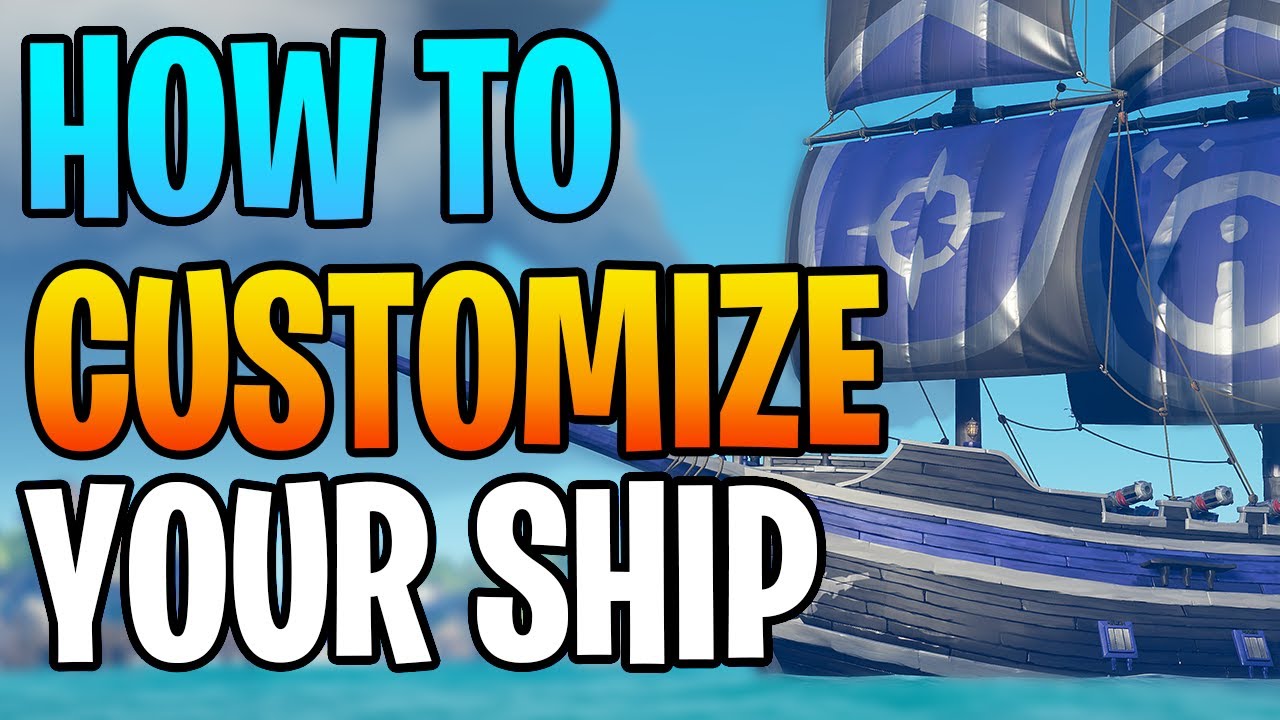 How to Equip Ship Cosmetics Sea of Thieves (Step-by-Step Instructions)