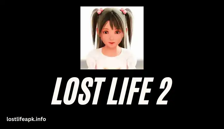 Lost Life 2 Mod APK: Is It Safe to Download and Play?
