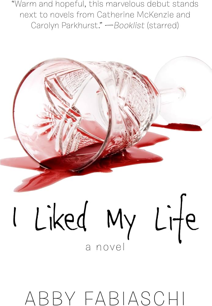 I Liked My Life Book: A simple guide to find the book.